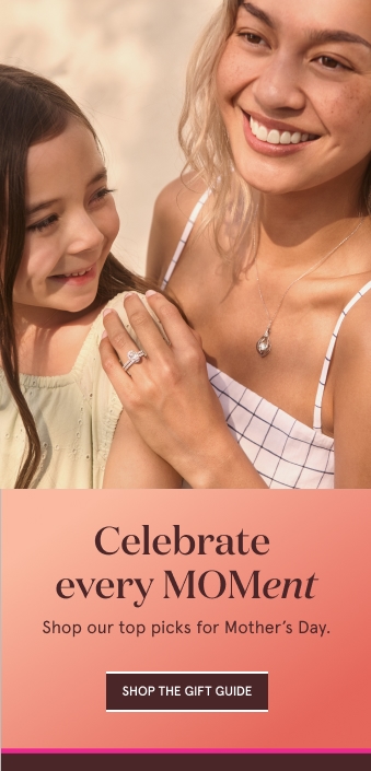 Celebrate every MOMent. Shop out top picks for Mother's Day.