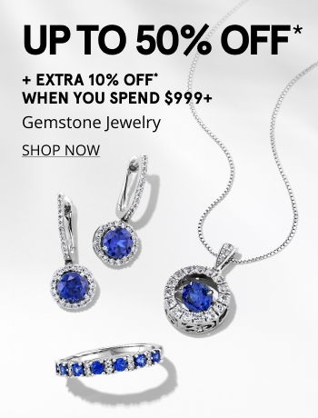 50% OFF* Gemstone Jewelry + Extra 10% Off When You Spend $999+