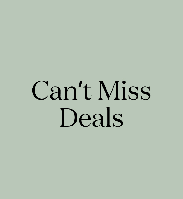 Can't Miss Deals